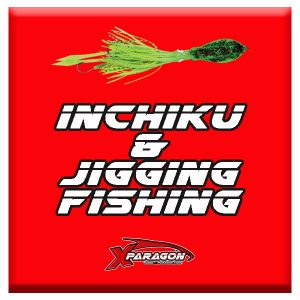 INCHIKU & JIGGING